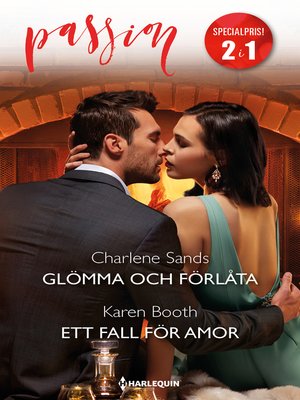 cover image of Glömma och förlåta / Ett fall för Amor